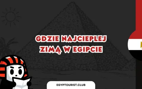 Ilustracja z piramidą, flagą Egiptu i postacią w stroju faraona, z tekstem "Gdzie najcieplej zimą w Egipcie".