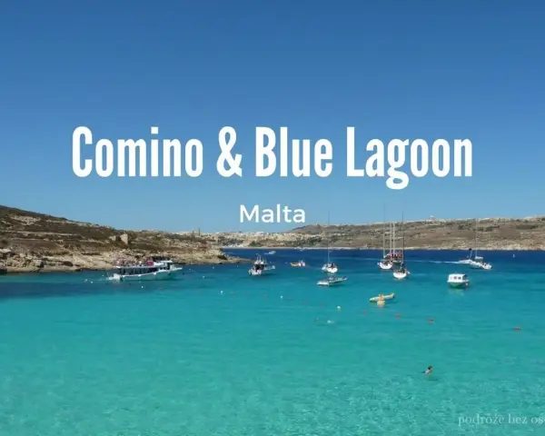 Błękitna laguna na Malcie, Comino & Blue Lagoon. Woda krystalicznie czysta, łodzie i plaże zapraszają do kąpieli.