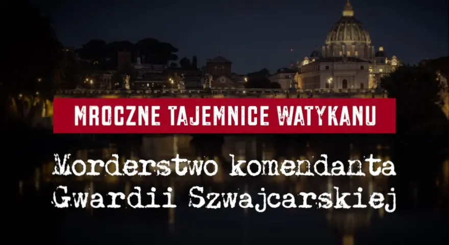 Nocny widok Watykanu z napisem "Mroczne tajemnice Watykanu" i "Morderstwo komendanta Gwardii Szwajcarskiej".